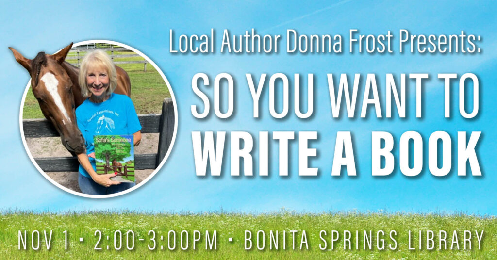 So You Want to Write a Book 2023 Event Donna Frost Sofia's Someone